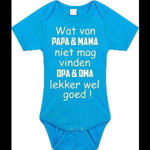 Baby rompertje met leuke tekst | wat van papa mama niet mag vinden opa en oma lekker wel goed |zwangerschap aankondiging | cadeau papa mama opa oma oom tante | kraamcadeau | Maat 92 blauw