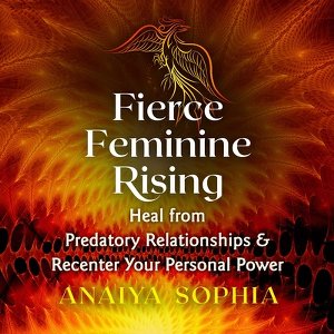 Fierce Feminine Rising