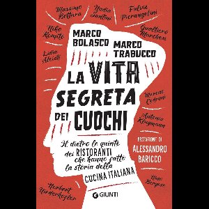 La vita segreta dei cuochi
