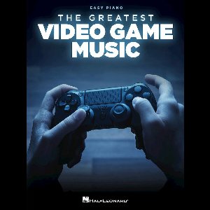 The Greatest Video Game Music Songbook