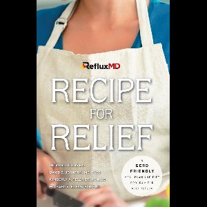 RefluxMD's Recipe for Relief