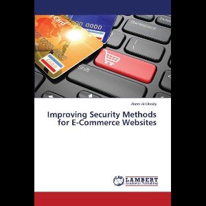 Improving Security Methods for E-Commerce Websites
