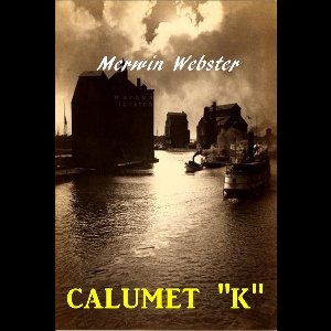 Calumet "K"