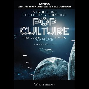 Introducing Philosophy Through Pop Culture