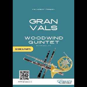 Gran vals - Woodwind Quintet score & parts