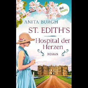 St. Edith's: Hospital der Herzen