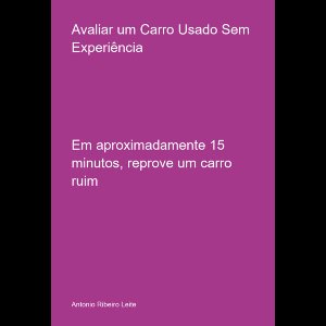 Avaliar Um Carro Usado Sem Experiência