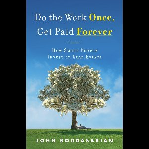 Do the Work Once, Get Paid Forever
