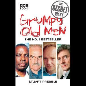 Grumpy Old Men: The Secret Diary