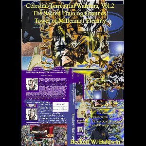 Celestial/Terrestrial Warriors - Celestial/Terrestrial Warriors, Vol.2: The Sacred Training Grounds/Tower of Millennial Eternity