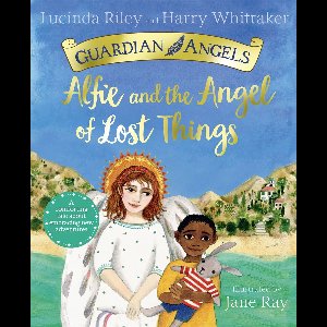 Guardian Angels 4 - Alfie and the Angel of Lost Things