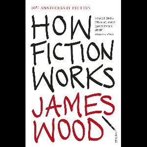 How Fiction Works
