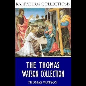 The Thomas Watson Collection