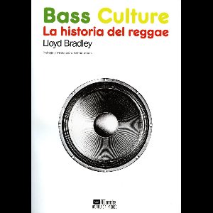 Acuarela/Recorridos 5 - Bass Culture