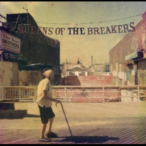 Queens of the Breakers (Coloured Vinyl)