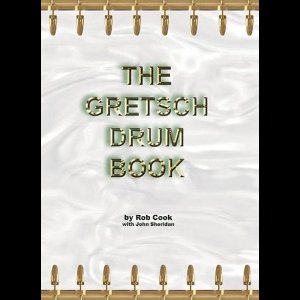 The Gretsch Drum Book