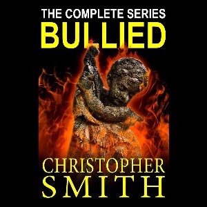 Bullied: The Complete Series