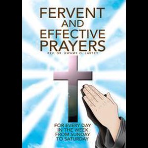 Fervent and Effective Prayers
