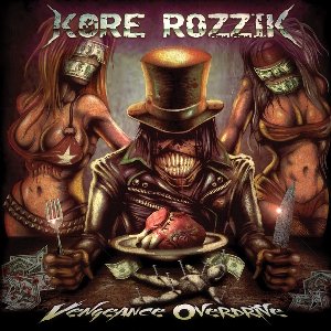 Kore Rozzik - Vengeance Overdrive (LP) (Limited Edition)