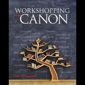 Workshopping the Canon