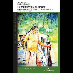 La combustion du monde