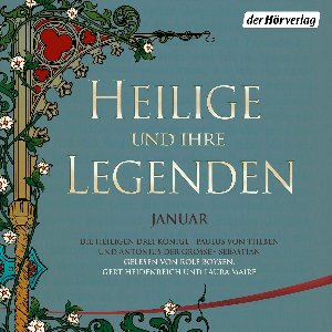 Heilige und ihre Legenden: Januar