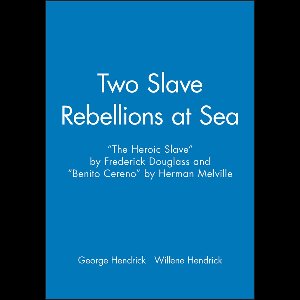 Two Slave Rebellions at Sea