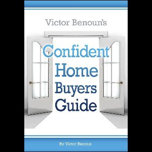 Victor Benoun's Confident Homebuyer's Guide