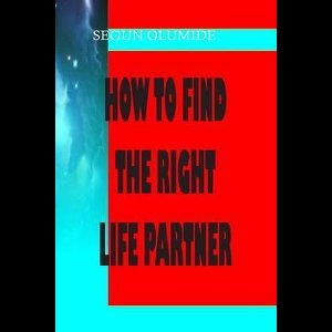 How To Find The Right Life Partner