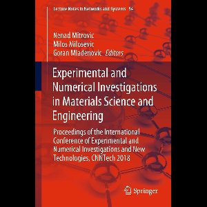 Springer Nature Proceedings excluding Computer Science - Experimental and Numerical Investigations in Materials Science and Engineering