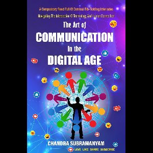 Communication 1 - THE Art of Communication in the Digital Age