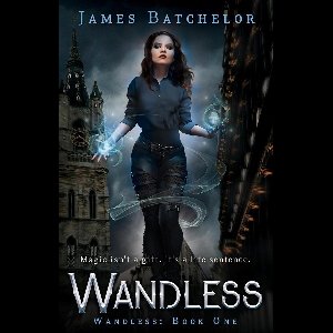 Wandless 1 - Wandless
