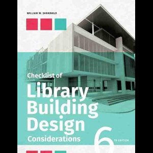 Checklist of Library Building Design Considerations