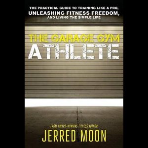 The Garage Gym Athlete