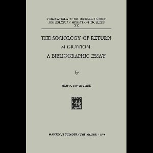 Social Sciences (R0) - The Sociology of Return Migration: A Bibliographic Essay