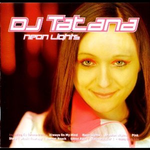 DJ Tatana - Neon Lights (CD)