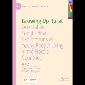 Studies in Childhood and Youth- Growing Up Rural