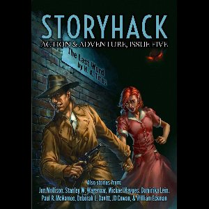 StoryHack Action & Adventure 6 - StoryHack Action & Adventure, Issue Five