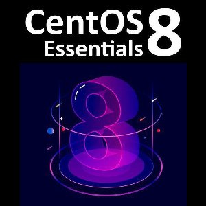 CentOS 8 Essentials