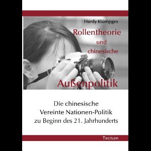 Rollentheorie und chinesische Außenpolitik