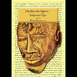 The Boy who Spat in Sargrenti's Eye