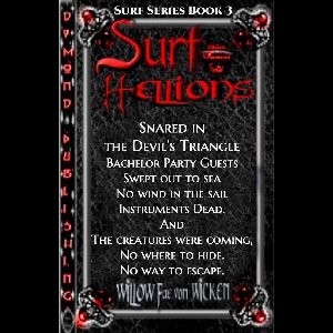 Surf 3 - Surf Hellions Part Two: Book 3 of Surf Series