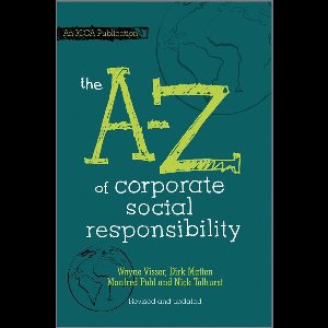 The a to Z of Corporate Social Responsibility