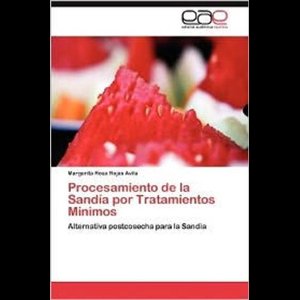 Procesamiento de La Sandia Por Tratamientos Minimos