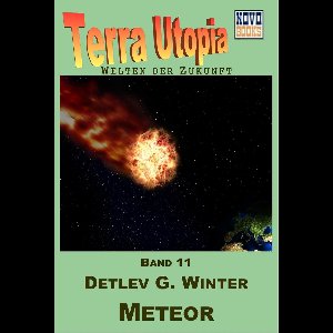 Terra-Utopia 11 - Meteor