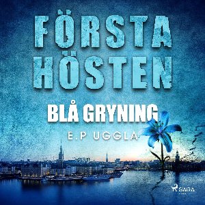 Första hösten - blå gryning
