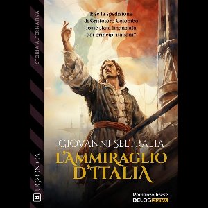 L’Ammiraglio d’Italia