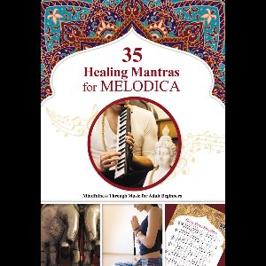 35 Healing Mantras for Melodica