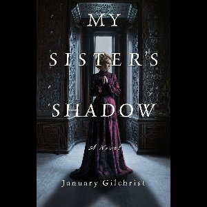My Sister's Shadow