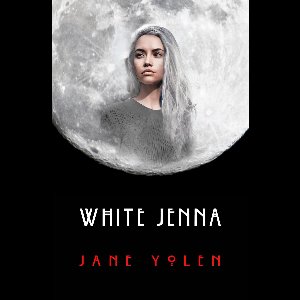 The Great Alta Saga 2 - White Jenna
